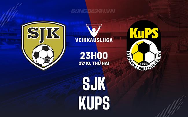 Nhận định bóng đá SJK vs KuPS 23h00 ngày 27/10 (VĐQG Phần Lan 2025)