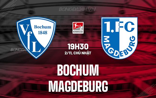 Nhận định - dự đoán Bochum vs Magdeburg 19h30 ngày 2/11 (Hạng 2 Đức 2025/26)