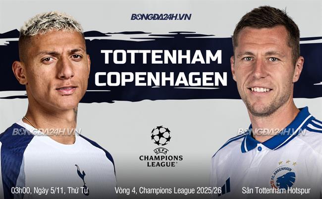 Nhận định Tottenham vs Copenhagen (03h00 ngày 5/11): Mồi ngon cho Spurs