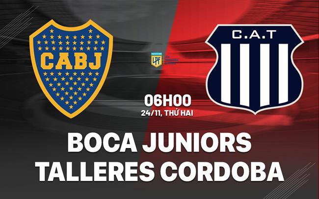 Nhận định Boca Juniors vs Talleres Cordoba 6h00 ngày 24/11 (VĐQG Argentina 2025)
