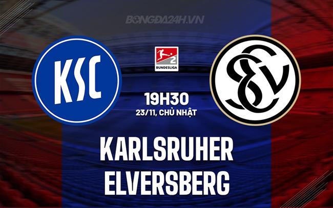 Nhận định bóng đá Karlsruher vs Elversberg 19h30 ngày 23/11 (Hạng 2 Đức 2025/26)