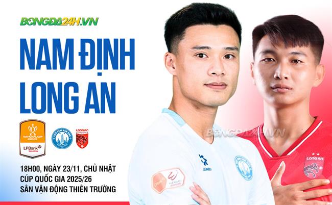 Nhận định Nam Định vs Long An (18h00 ngày 23/11): Chờ Xuân Son tỏa sáng