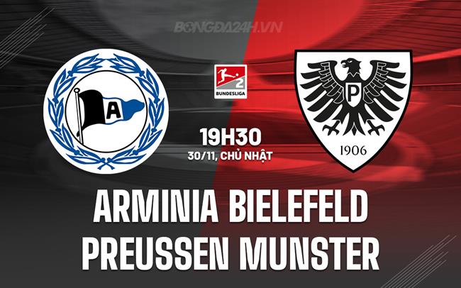 Nhận định Arminia Bielefeld vs Preussen Munster 19h30 ngày 30/11 (Hạng 2 Đức 2025/26)