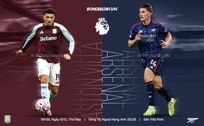 Nhận định Aston Villa vs Arsenal (19h30 ngày 6/12): Không dễ cho Pháo thủ