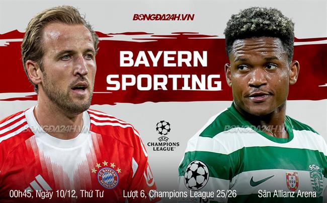 Nhận định Bayern Munich vs Sporting Lisbon (00h45 ngày 10/12): Hùm xám áp đảo