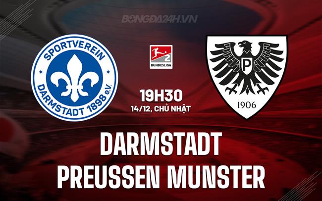 Nhận định Darmstadt vs Preussen Munster 19h30 ngày 14/12 (Hạng 2 Đức 2025/26)
