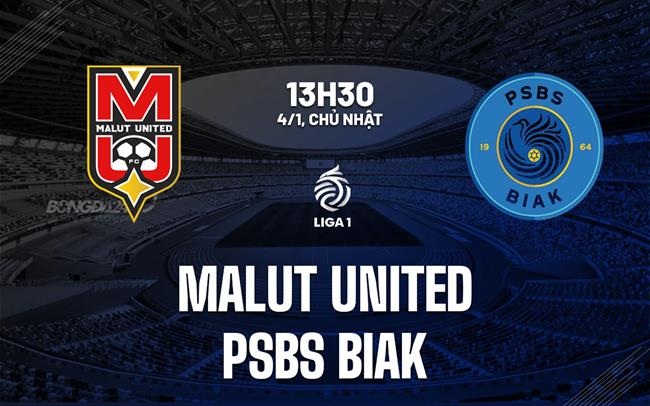 Nhận định bóng đá Malut United vs PSBS BIAK 13h30 ngày 4/1 (VĐQG Indonesia 2025/26)