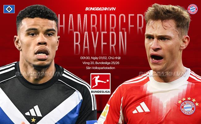 Nhận định Hamburger vs Bayern Munich (0h30 ngày 1/2): Hùm xám trở lại