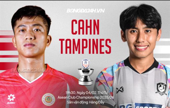 Nhận định CAHN vs Tampines (19h30 ngày 4/2): Tập dượt trước đại chiến