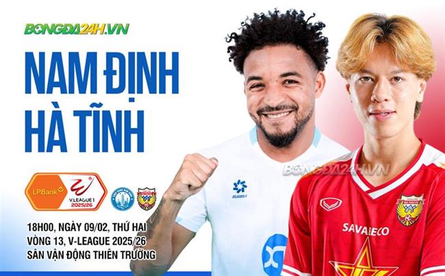 Nhận định Nam Định vs Hà Tĩnh (18h00 ngày 9/2): Tìm lại mạch thắng
