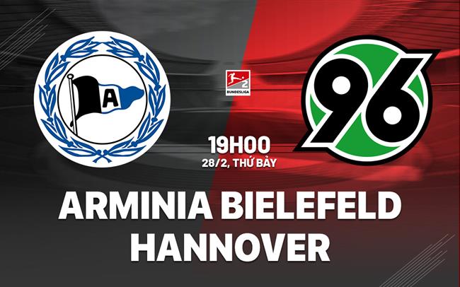 Nhận định bóng đá Arminia Bielefeld vs Hannover 19h00 ngày 28/2 (Hạng 2 Đức 2025/26)