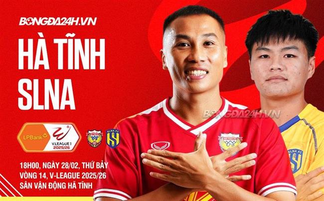 Nhận định Hà Tĩnh vs SLNA (18h00 ngày 28/2): Derby xứ Nghệ khó lường