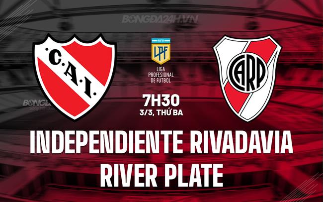 Nhận định Rivadavia vs River Plate 7h30 ngày 3/3 (VĐQG Argentina 2026)