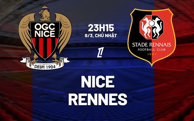 Nhận định bóng đá Nice vs Rennes 23h15 ngày 8/3 (Ligue 1 2025/26)