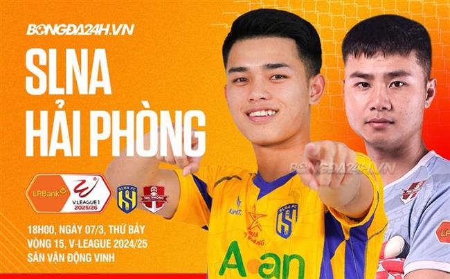 Nhận định SLNA vs Hải Phòng (18h00 ngày 7/3): Điểm tựa sân nhà