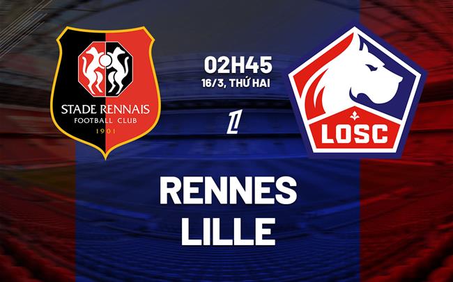 nhan dinh bong da du doan Rennes vs Lille vdqg phap ligue 1 hom nay