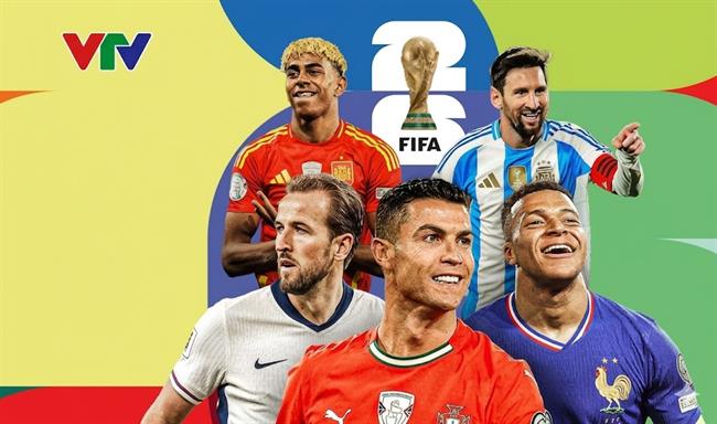 VTV chính thức sở hữu bản quyền World Cup 2026 tại Việt Nam