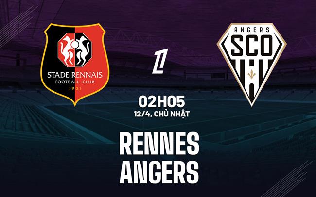 Nhận định bóng đá Rennes vs Angers 2h05 ngày 12/4 (Ligue 1 2025/26)