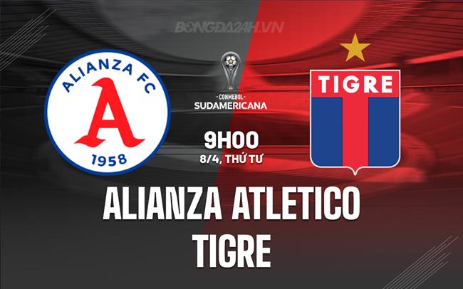 Nhận định Alianza Atletico vs Tigre 9h00 ngày 8/4 (Copa Sudamericana 2026)