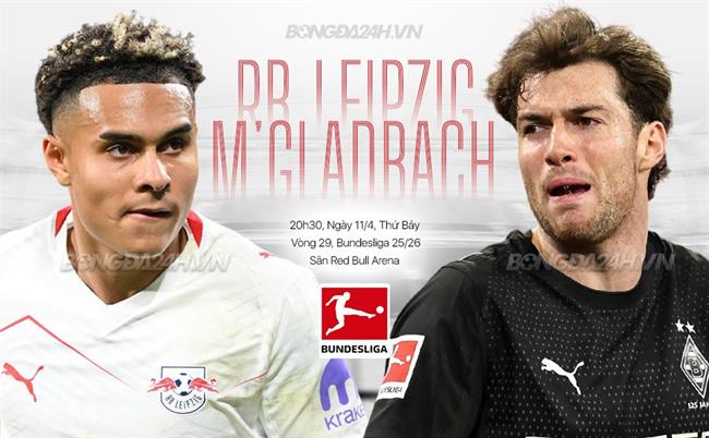 Nhận định RB Leipzig vs Monchengladbach 20h30 ngày 11/4 (Bundesliga 2025/26)