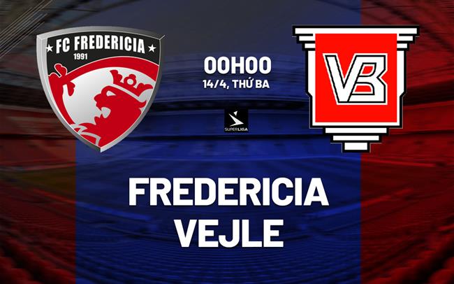 Nhận định bóng đá Fredericia vs Vejle 0h00 ngày 14/4 (VĐQG Đan Mạch 2025/26)