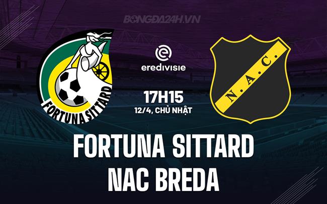 Nhận định Fortuna Sittard vs NAC Breda 17h15 ngày 12/4 (VĐQG Hà Lan 2025/26)