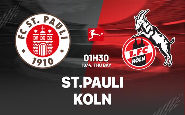 Nhận định St Pauli vs Koln 01h30 ngày 18/4 (Bundesliga 2025/26)