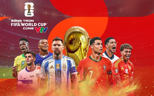 VTV chính thức sở hữu bản quyền World Cup 2026 tại Việt Nam 1 VTV chính thức sở hữu bản quyền World Cup 2026 tại Việt Nam 1