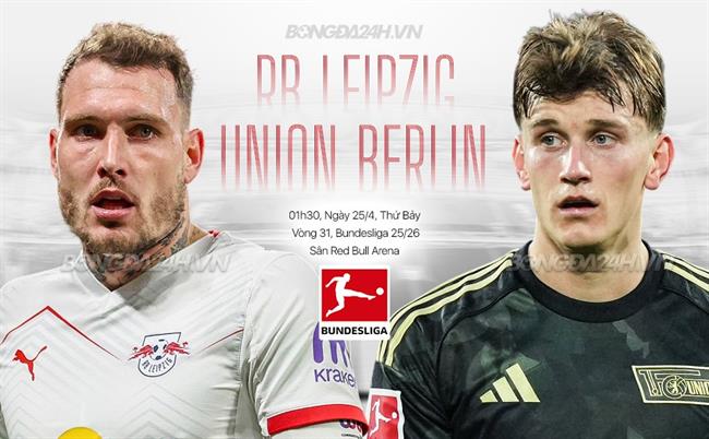 Nhận định RB Leipzig vs Union Berlin 01h30 ngày 25/4 (Bundesliga 2025/26)