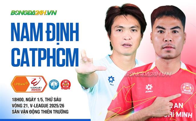 Nhận định Nam Định vs CATPHCM (18h00 ngày 1/5): Cuộc đấu danh dự