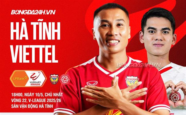 Nhận định Hà Tĩnh vs Thể Công (18h00 ngày 10/5): Thay tướng chờ đổi vận