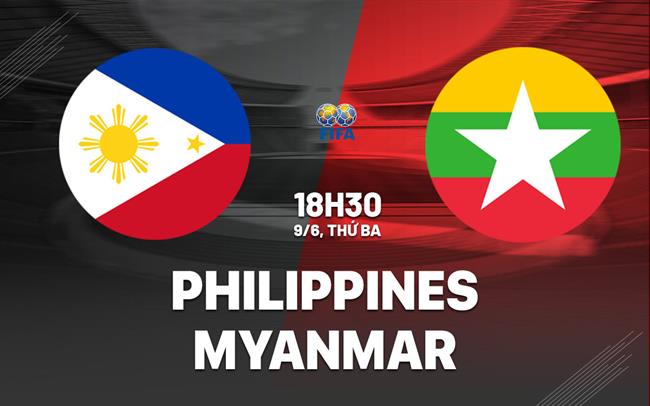 Nhận định bóng đá Philippines vs Myanmar 18h30 ngày 9/6 (Giao hữu quốc tế)