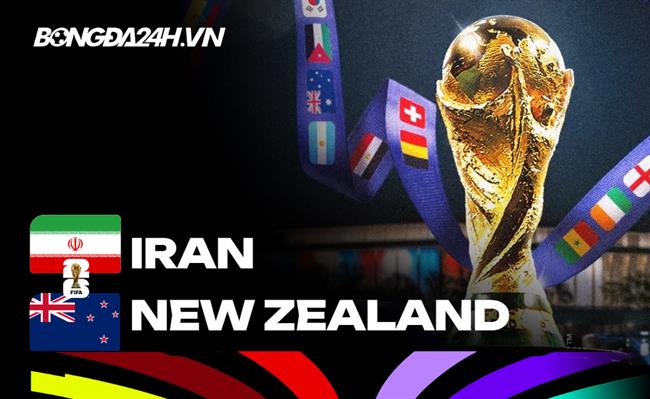 Đội hình Iran vs New Zealand dự kiến ngày 16/06 (Bảng G World Cup 2026)