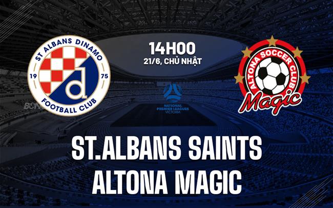Nhận định St.Albans Saints vs Altona Magic 14h00 ngày 21/6 (Giải vô địch bang Victoria 2026)