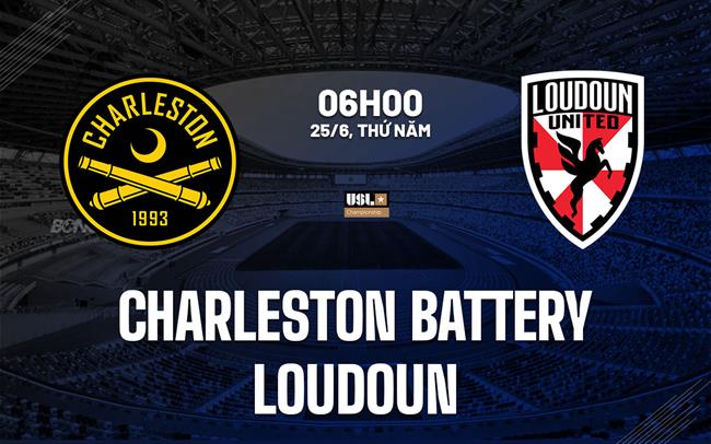 Nhận định Charleston Battery vs Loudoun 6h00 ngày 25/6 (Hạng Nhất Mỹ 2026)