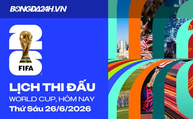 Lịch thi đấu bóng đá hôm nay 26/06: Na Uy vs Pháp, Nhật Bản vs Thụy Điển