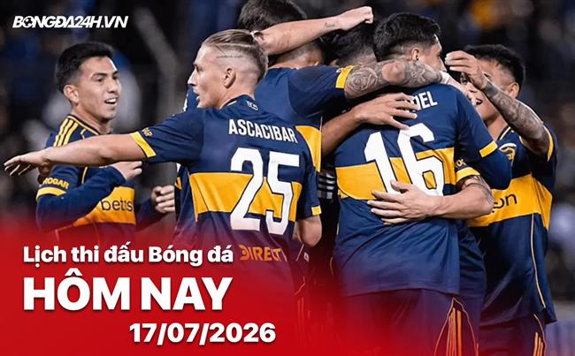 Lịch thi đấu, trực tiếp bóng đá hôm nay 17/07/2026: Sarmiento vs Boca Juniors