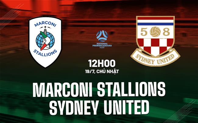Nhận định Marconi Stallions vs Sydney United 12h00 ngày 19/7 (Giải bang New South Wales 2026)