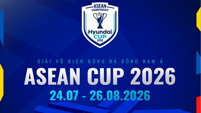 TV360 phát sóng Giải Vô địch Bóng đá Đông Nam Á (ASEAN Hyundai Cup2026)