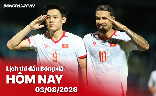 Lịch thi đấu, trực tiếp bóng đá hôm nay 03/08/2026: Indonesia vs Việt Nam
