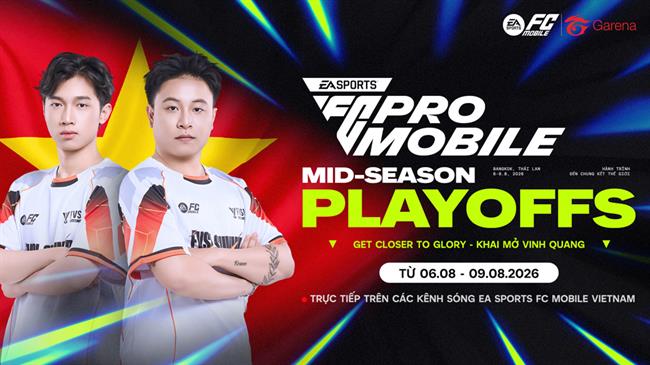 FC Mobile Việt Nam lần đầu bước ra đấu trường thế giới: Cơ hội để Việt Nam sở hữu tới 4 suất tại Giải Vô địch Thế giới đầu tiên
