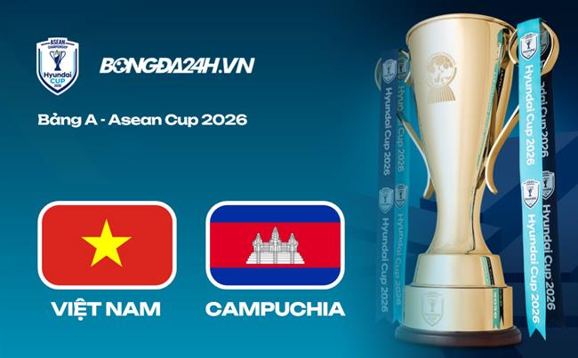 Link xem trực tiếp Việt Nam vs Campuchia 20h ngày 7/8 ở đâu?