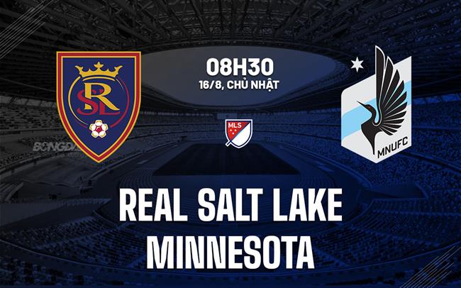 Nhận định Real Salt Lake vs Minnesota 8h30 ngày 16/8 (Nhà nghề Mỹ 2026)