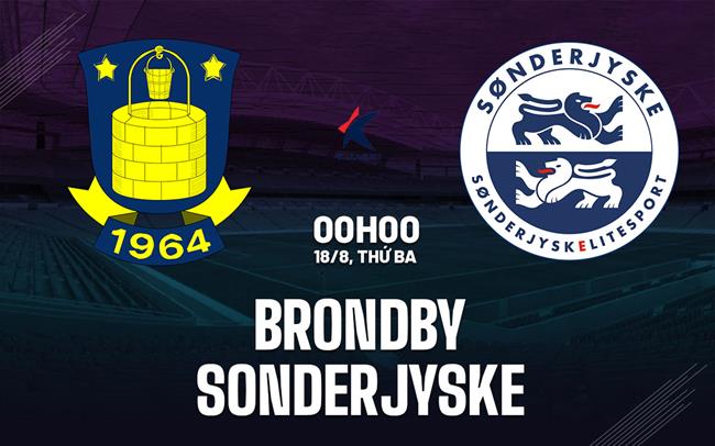 Nhận định bóng đá Brondby vs Sonderjyske 0h00 ngày 18/8 (VĐQG Đan Mạch 2026/27)
