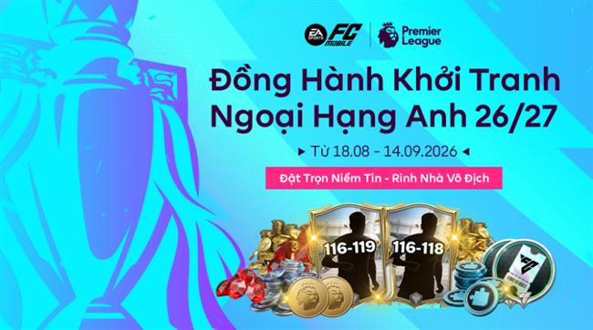 EA SPORTS FC Mobile Việt Nam bắt tay cùng FPT Play: Mang trải nghiệm Ngoại hạng Anh 26/27 trọn vẹn đến game thủ và người hâm mộ