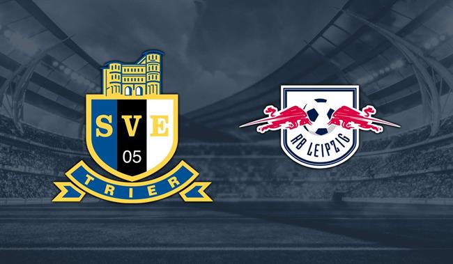 Nhận định Eintracht Trier vs RB Leipzig (23h00 ngày 22/8): Chênh lệch quá lớn