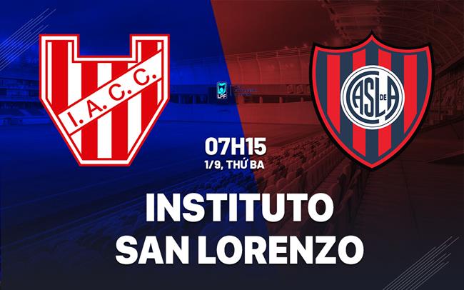 Nhận định bóng đá Instituto vs San Lorenzo 7h15 ngày 1/9 (VĐQG Argentina 2026)