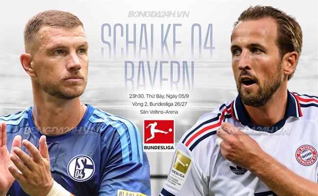 Nhận định Schalke vs Bayern Munich (23h30 ngày 5/9): Thêm 3 điểm cho Hùm xám