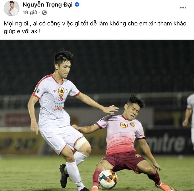 Cựu đội trưởng U19 Việt Nam công khai xin việc ở tuổi 29 1