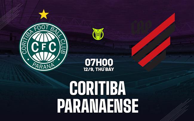 Nhận định bóng đá Coritiba vs Paranaense 7h00 ngày 12/9 (VĐQG Brazil 2026)